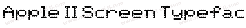Apple II Screen Typeface字体转换